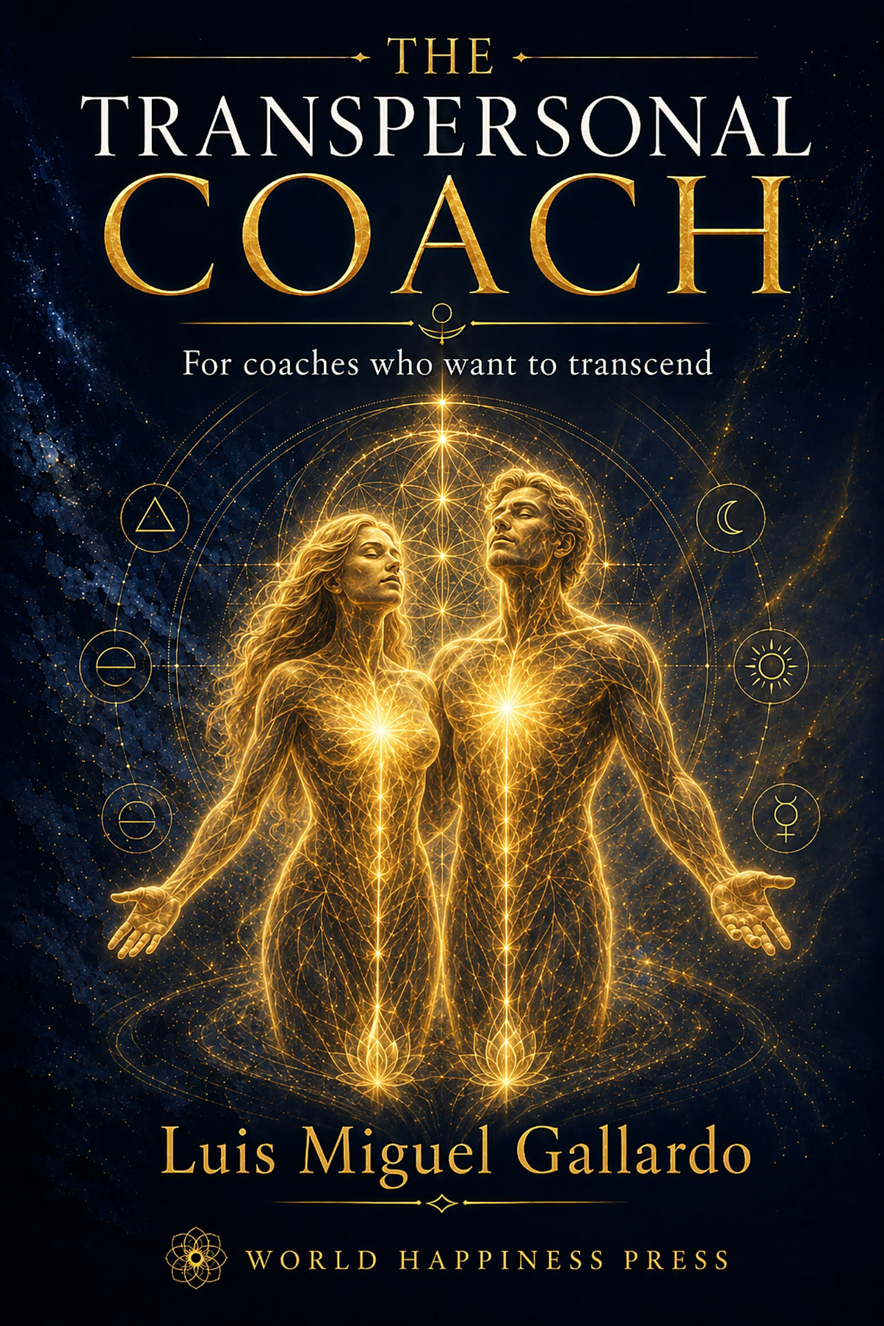 The Transpersonal Coach: the book beneath the coaching hour